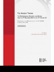The Ancient Throne: The Mediterranean, Near East, and Beyond, from the 3rd Millennium BCE to the 14th century CE The Ancient Throne: The Mediterranean, Near East, and Beyond, from the 3rd Millennium BCE to the 14th century CE
